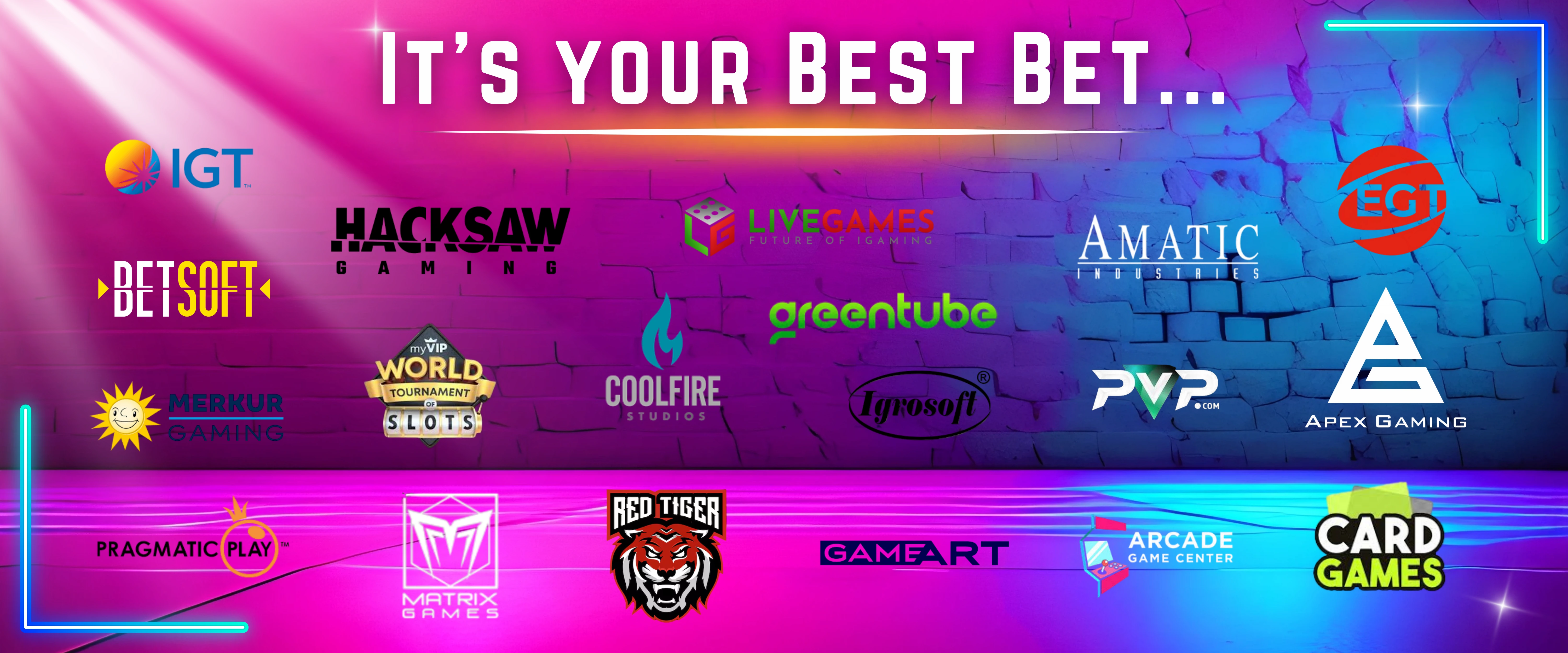 It's Your Best Bet - Gaming Partners