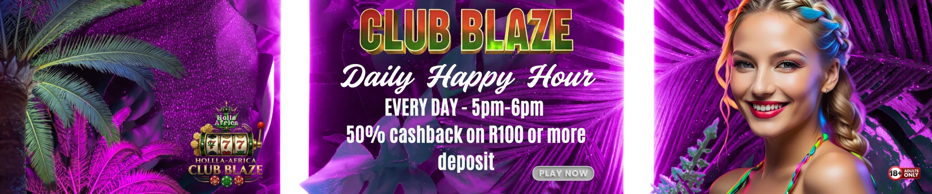 Cash Back Promotion - 50% During Happy Hours + 15% All Deposits